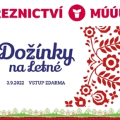 Dožínky na Letné s ŘEZNICTVÍ MÚÚÚ