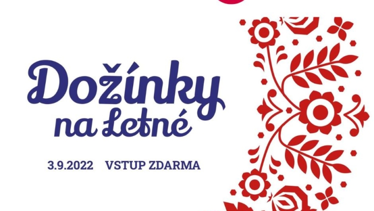 Dožínky na Letné s ŘEZNICTVÍ MÚÚÚ