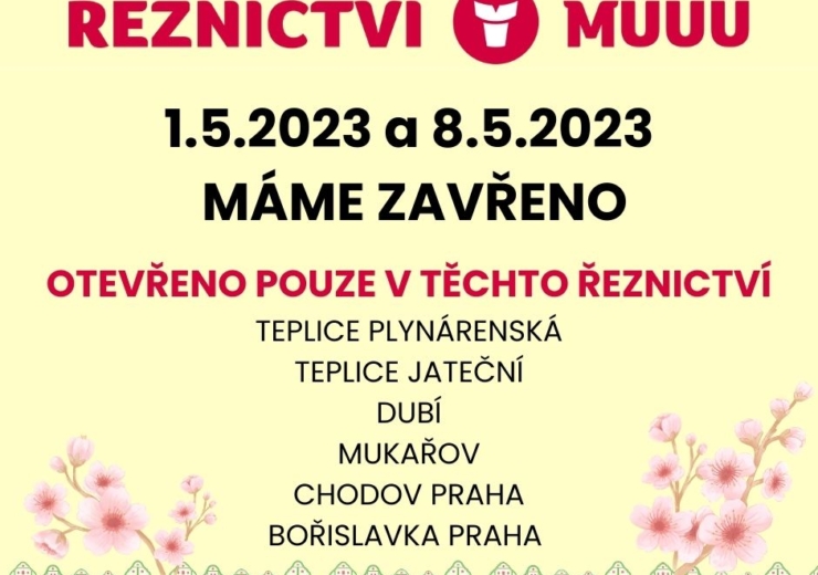 Otevírací doba o svátcích 1.5. a 8.5.2023
